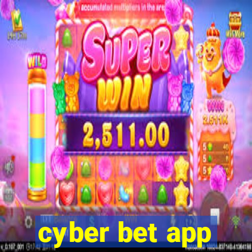 cyber bet app